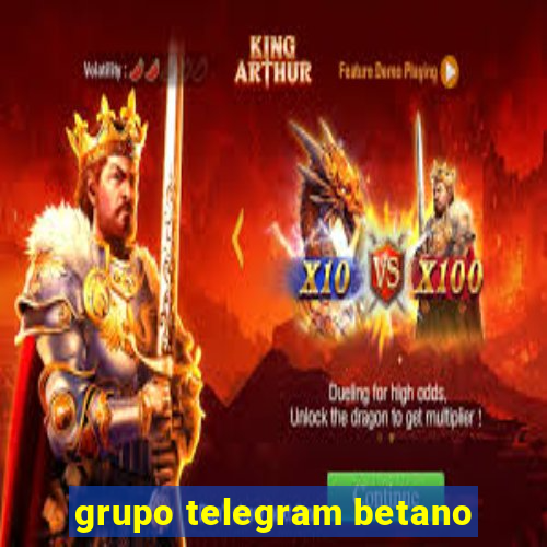 grupo telegram betano